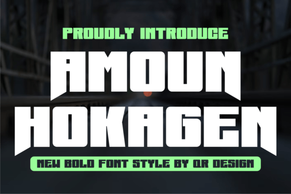 Amoun Hokagen: A Bold Display Font That Commands Attention