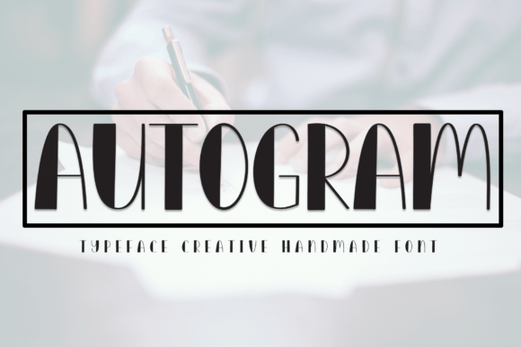 Autogram: A Sweet, Friendly Display Font for Thoughtful Design