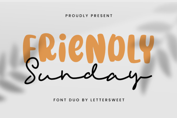Friendly Sunday: A Display Font That Builds Trust