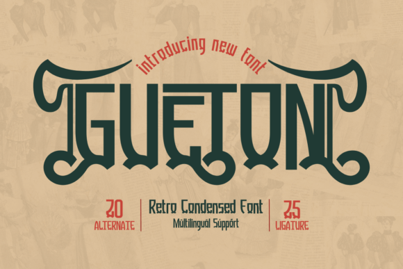 Gueton: A Retro Condensed Typeface for Handmade Labels & Vintage Designs