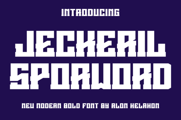 Jeckeril Sporword: A Bold Display Font That Earns Its Space
