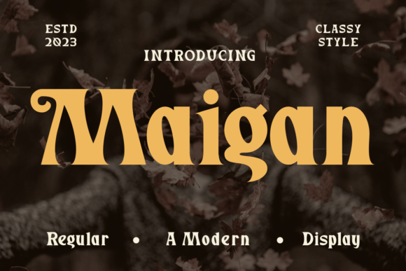 Maigan: A Display Font That Earns Its Space