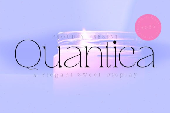 Quantica: A Luxe Serif Display Font for Digital Branding