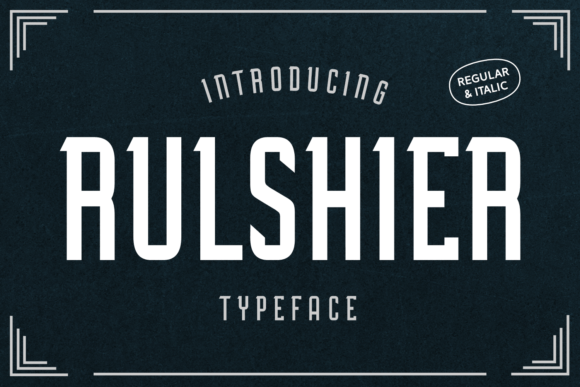 Rulshier: A Display Font That Makes Your Brand Feel Instantly Polished