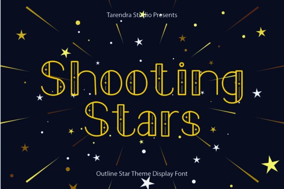 Shooting Stars: A Display Font That Makes Your Headlines Spark